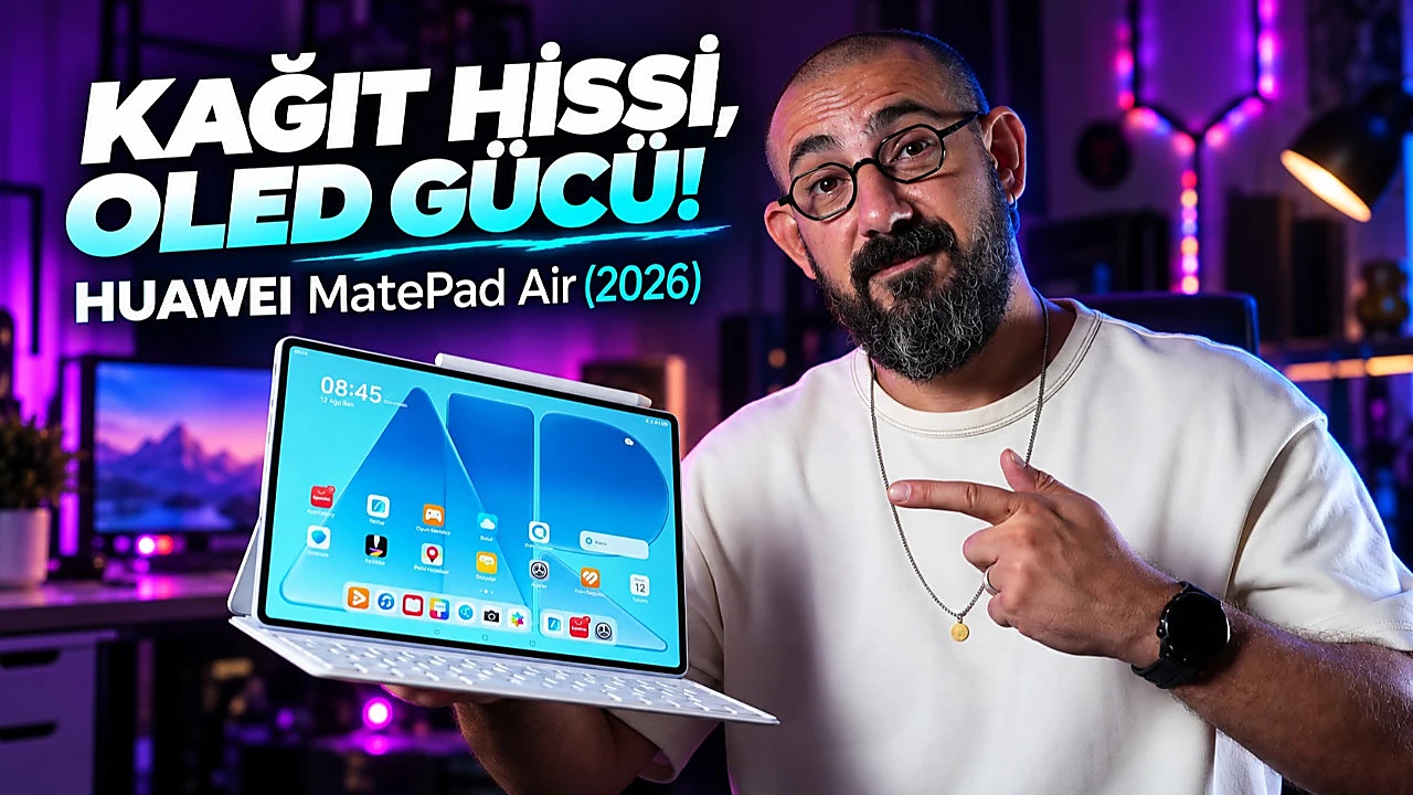 Huawei Mate Pad Air (2026) İnceleme