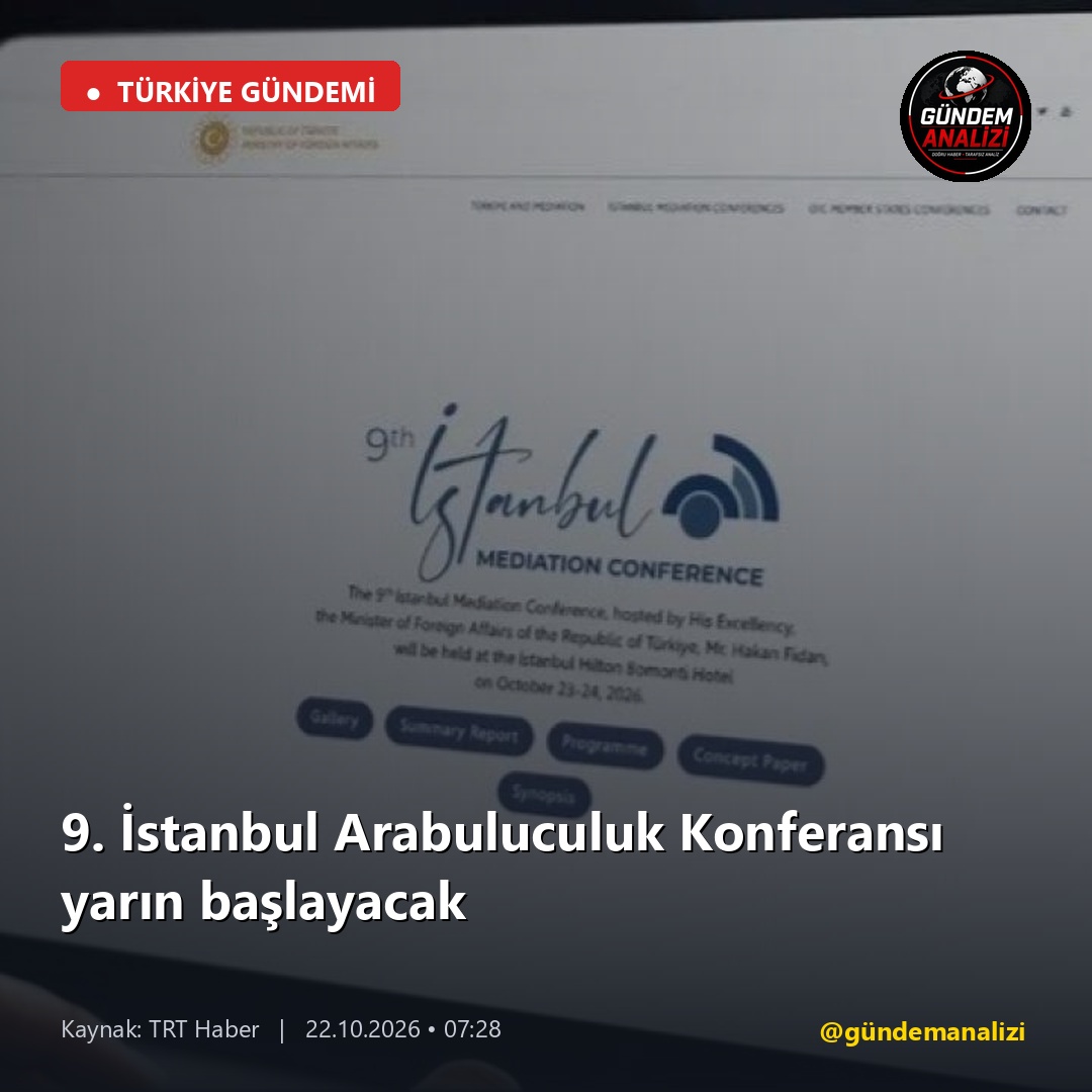 9. İstanbul Arabuluculuk Konferansı yarın başlayacak