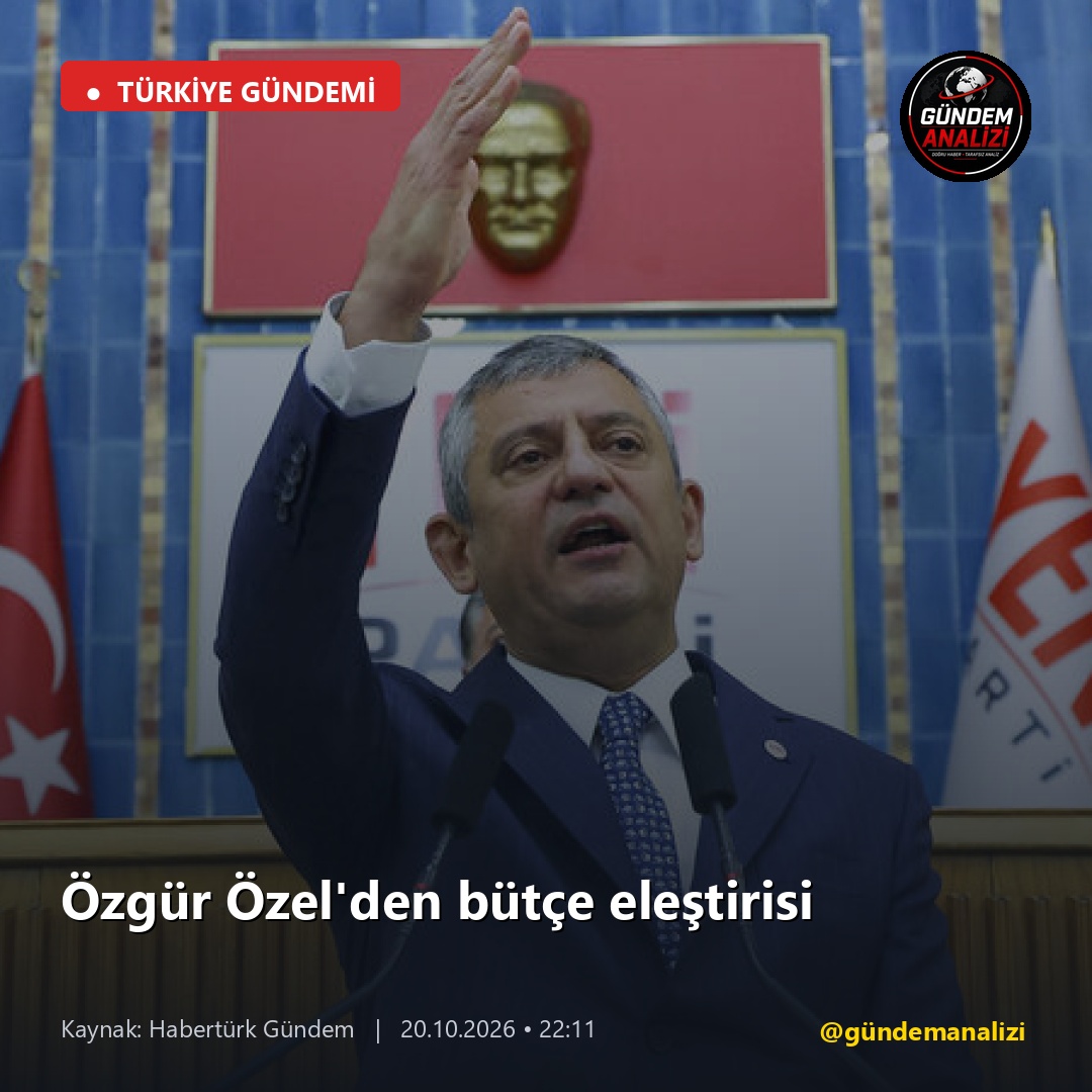 Özgür Özel'den bütçe eleştirisi