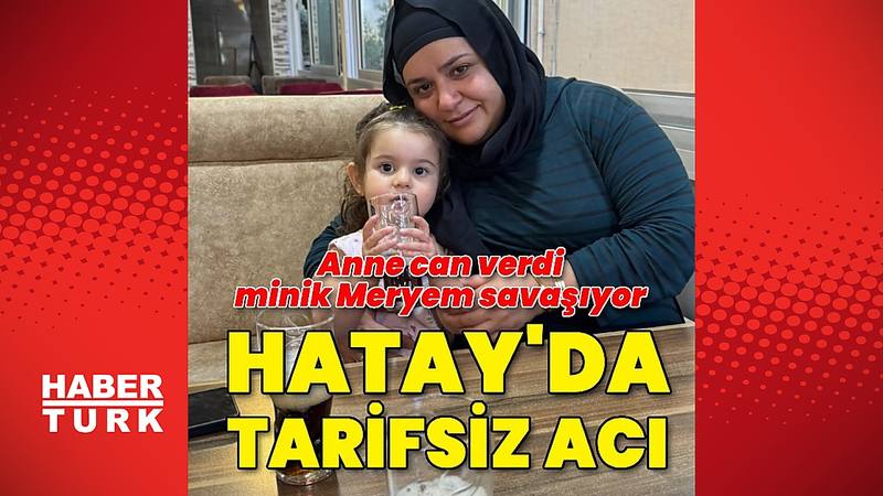 Anne can verdi minik Meryem savaşıyor