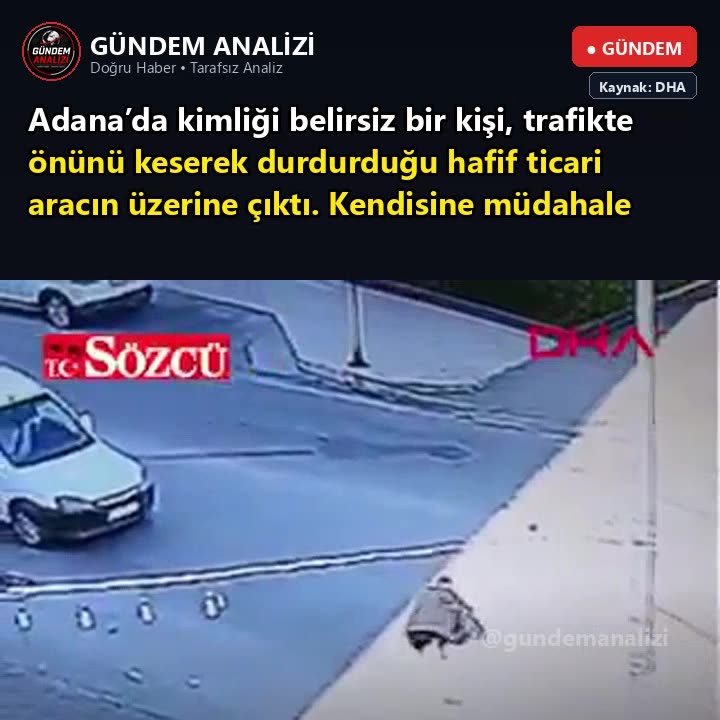 Adana’da kimliği belirsiz bir kişi, trafikte önünü keserek durdurduğu hafif ticari aracın üzerine çıktı. Kendisine müdahale etmek isteyen sürücünün inmesini fırsat bilen şüpheli, direksiyon başına geçerek aracı çaldı. Olay güvenlik kamerasına yansırken, sürücünün şikayeti üzerine polis ekipleri şüpheliyi yakalamak için çalışma başlattı.